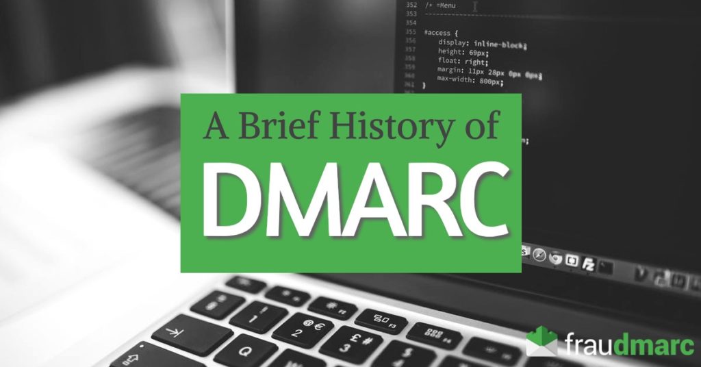 A brief history of DMARC